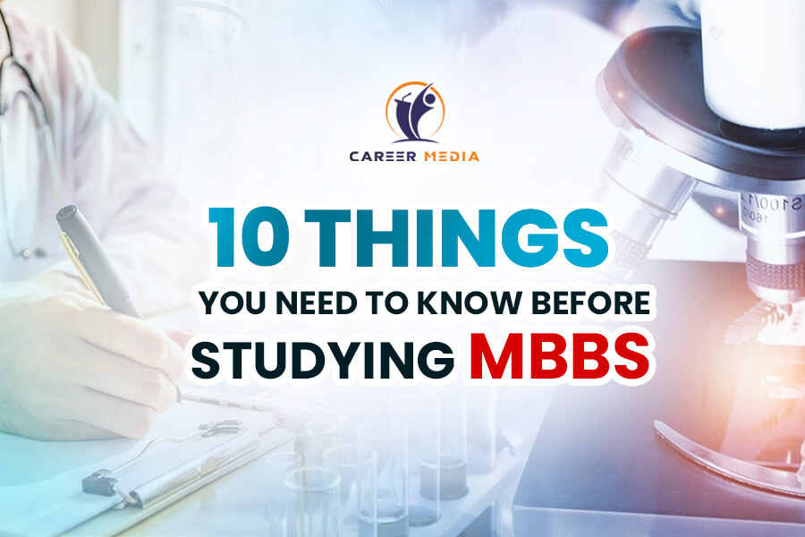 10 Things you need to know before studying MBBS